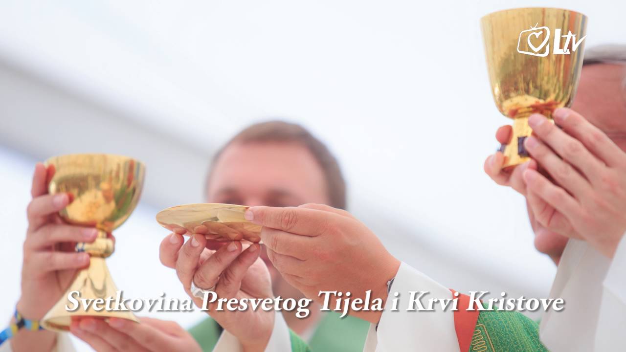 Katolički kalendar 26.5.2016. - Svetkovina Presvetog Tijela i Krvi Kristove