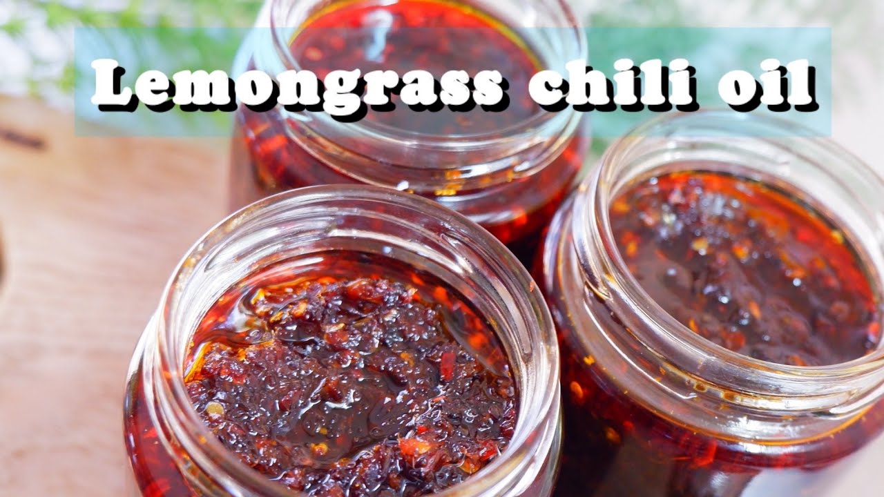 lemongrass chili oil វិធីធ្វេីសាតេម្ទេស​ Ớt sa tế