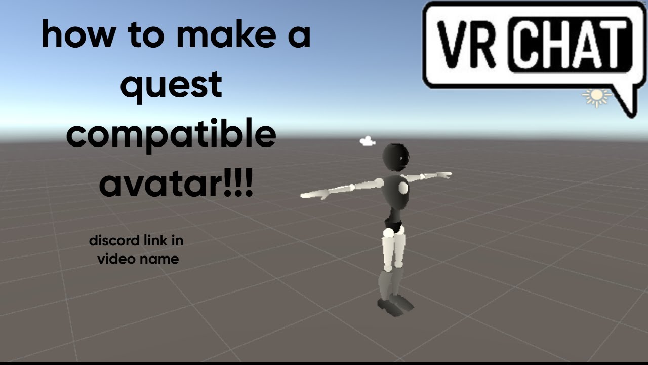 how to make a quest compatible avatar!!!join this server https://discord.gg/3mv6nVWH