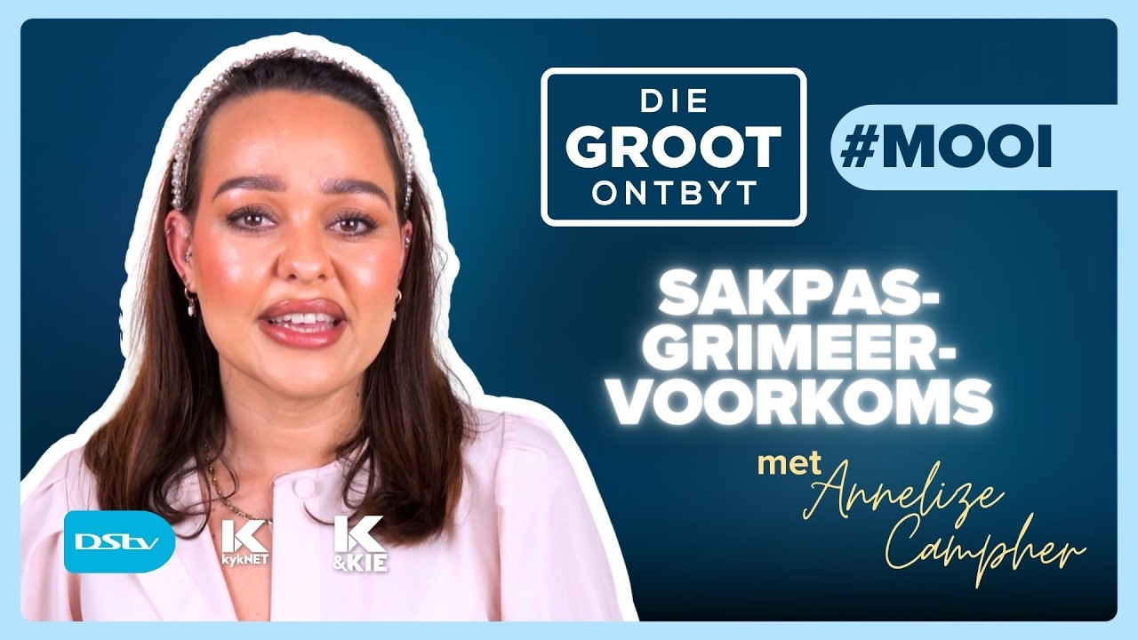 Sakpas-grimeervoorkoms | MOOI met Annelize Campher | 16 Maart 2026