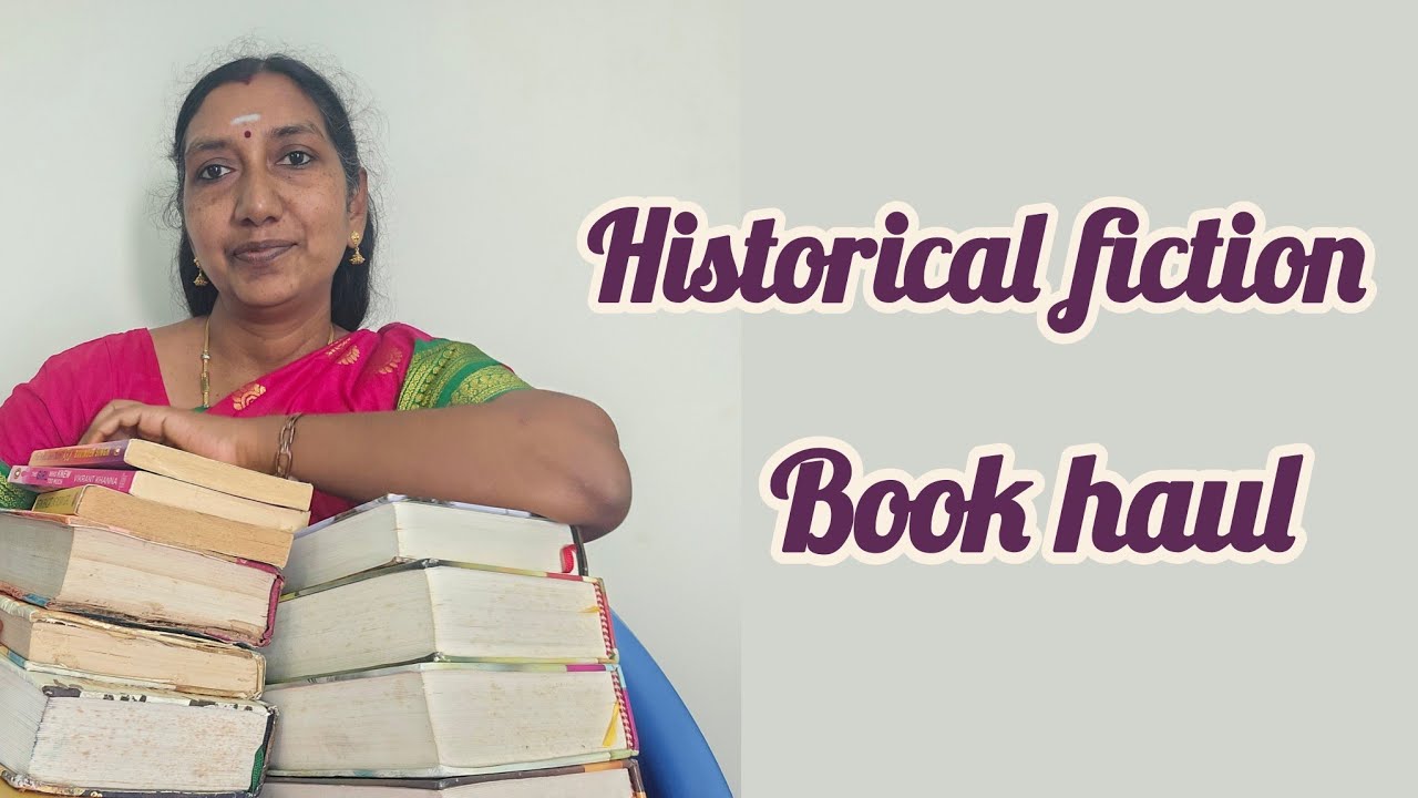 Historical books | fiction | book haul | book recommendation | classic | tamil puthagam