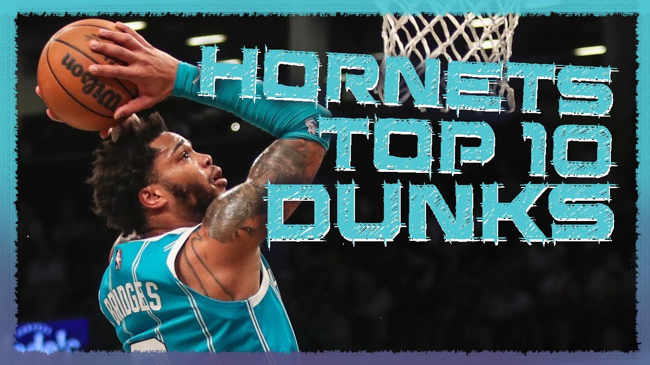Charlotte Hornets Top 10 Dunks EVER