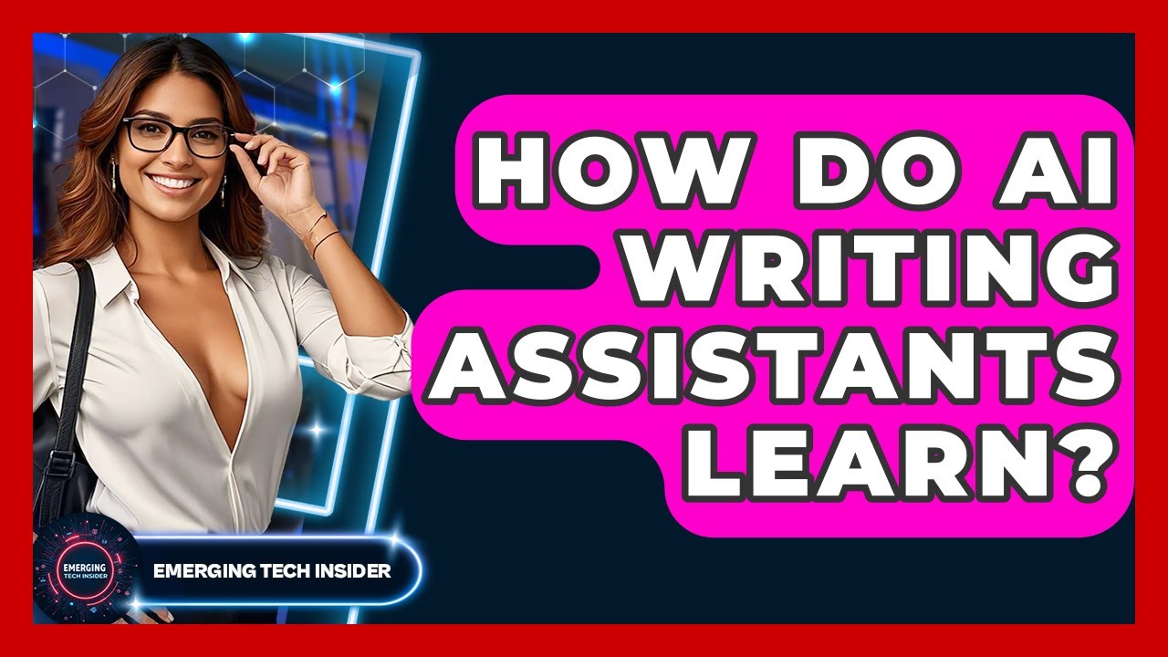 How Do AI Writing Assistants Learn? - Emerging Tech Insider