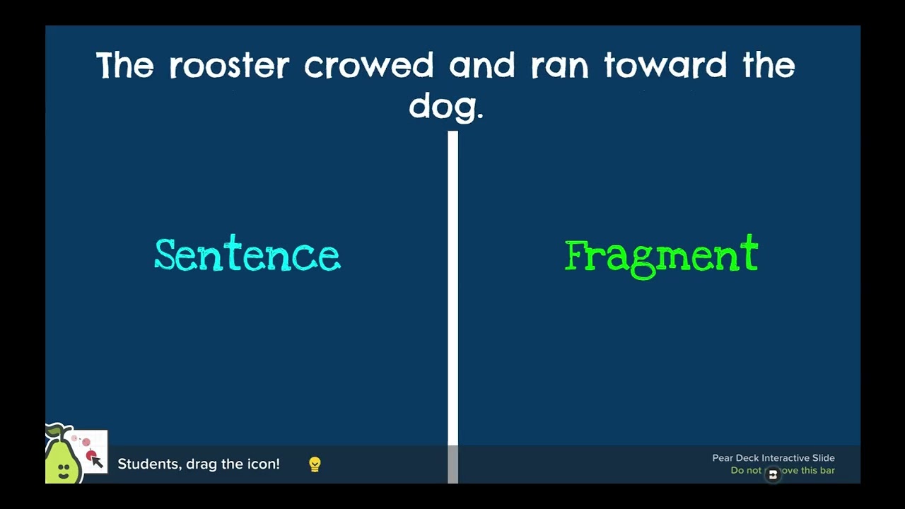 Sentences v  Fragments
