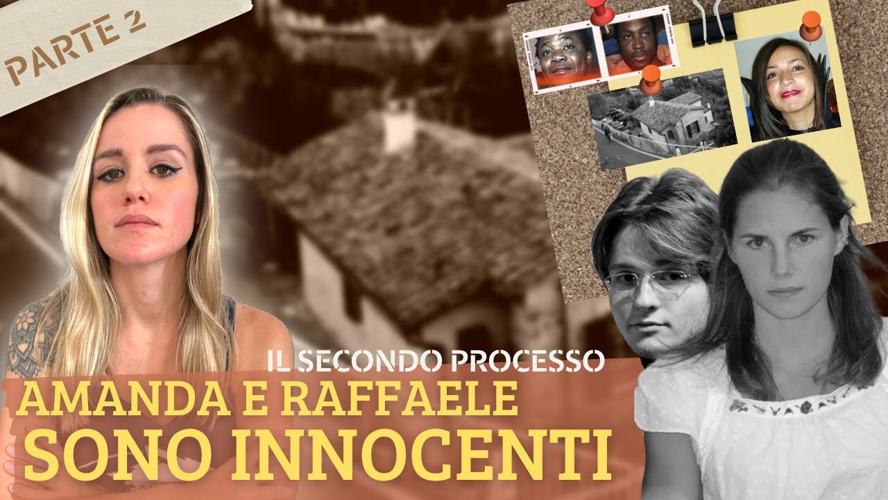 Perché dichiarati INNOCENTI? Amanda Knox e Raffaele Sollecito: il verdetto che ha sconvolto l'Italia