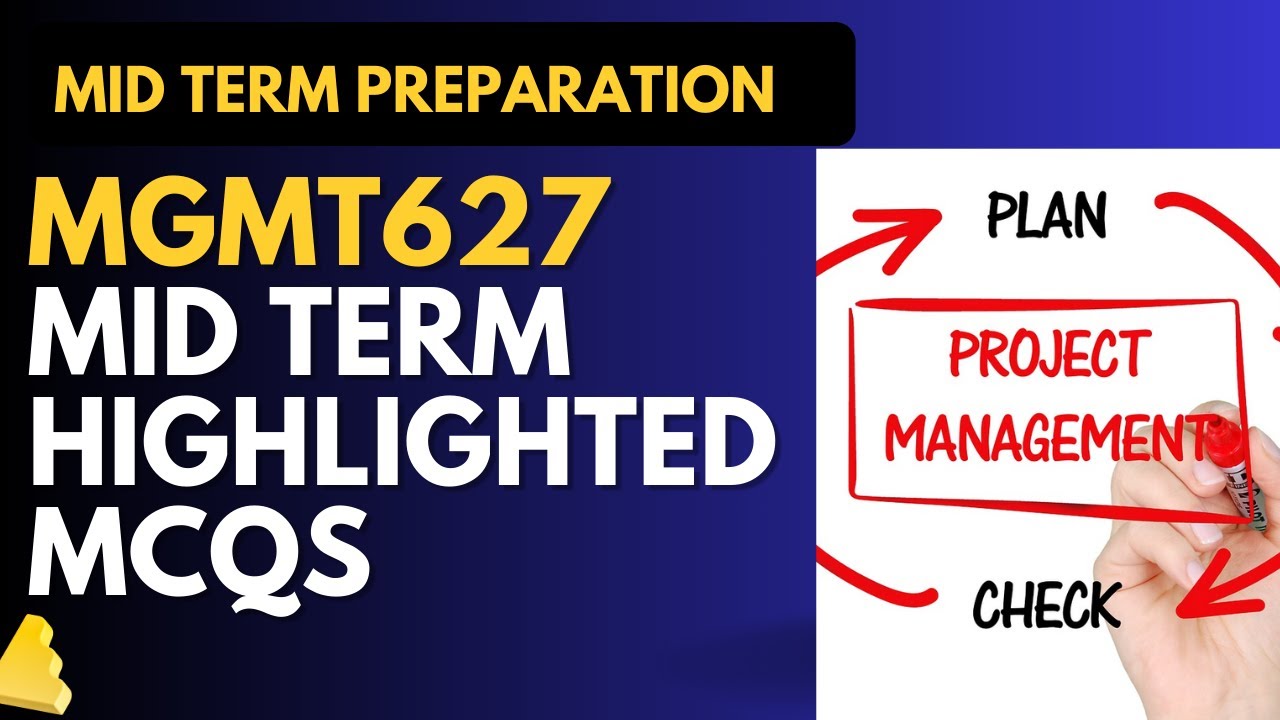 MGMT627 Mid Term Highlighted MCQs