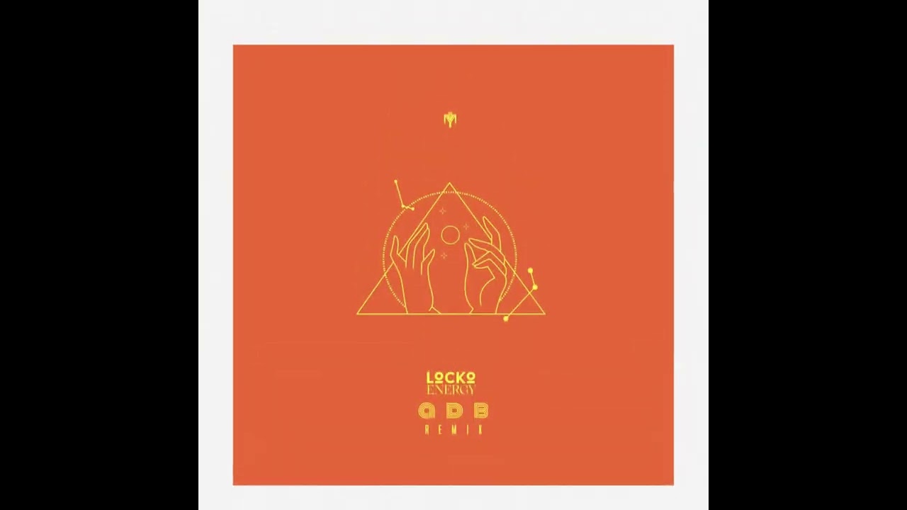 Locko ft ADB  - Energy Remix