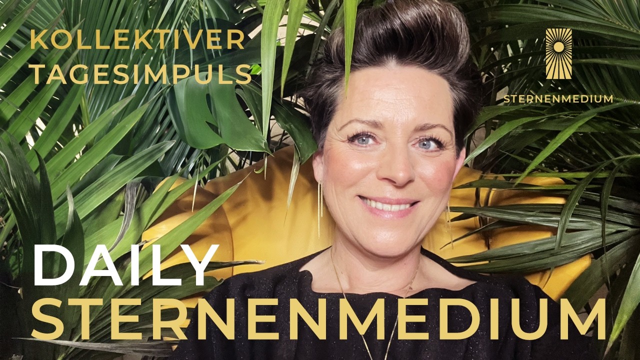 H&Ouml;R JETZT GENAU HIN! DEINE EXCLUSIVE BOTSCHAFT- LICHTIMPULS  12/05/26  * STERNENMEDIUM DAILY *