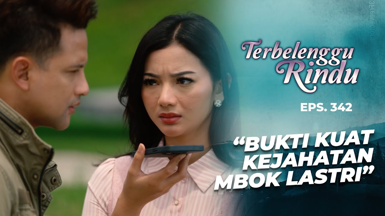 Biru & Amira Dapat Bukti Kuat Kejahatan Mbok Lastri | TERBELENGGU RINDU | EPS. 342 (2/3)