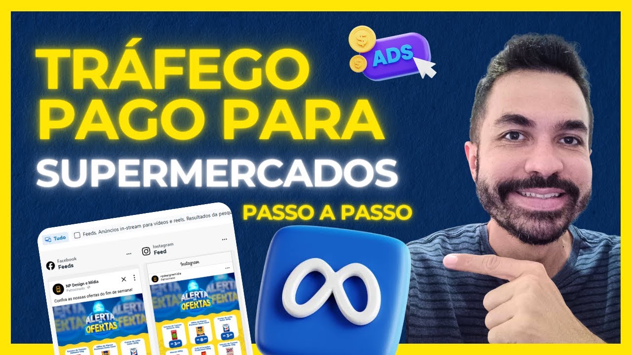 COMO FAZER TRÁFEGO PAGO PARA SUPERMERCADOS NO META ADS (FACEBOOK E INSTAGRAM) COMO ANUNCIAR EM 2025