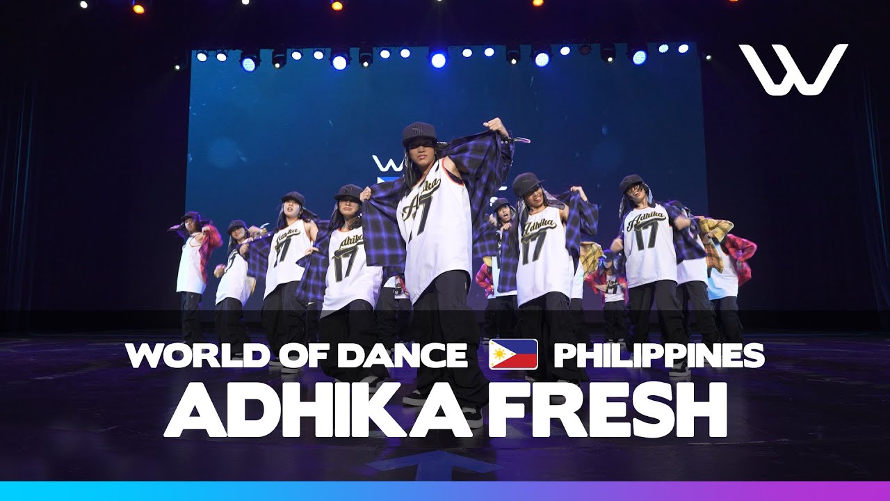 ADHIKA Fresh | Highschool Division | World of Dance Philippines 2025 | #WODPH25