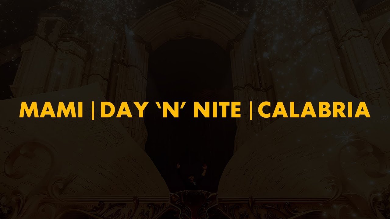 Mami | Day 'N' Nite | Calabria (Axwell Mashup) (Updated)