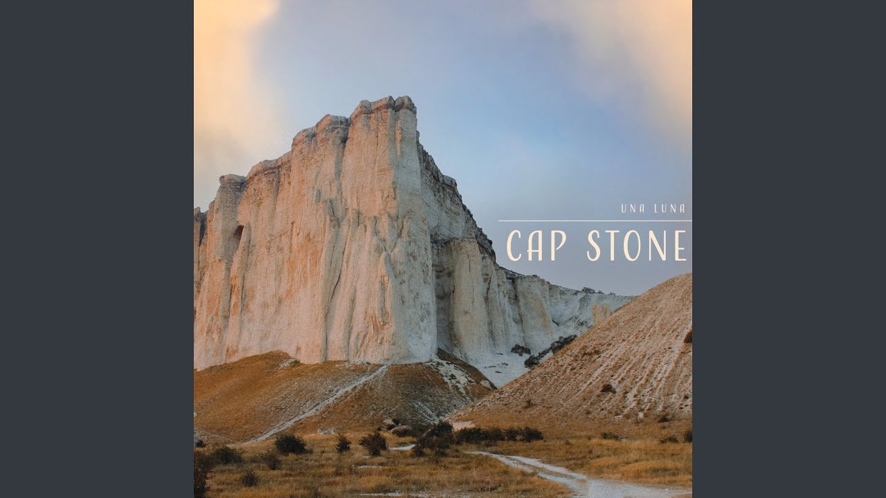 Cap Stone
