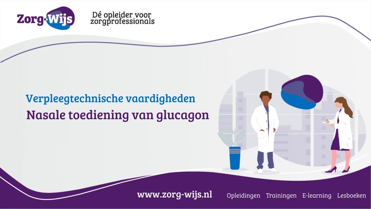 Diabeteszorg | Nasale toediening van glucagon | zorg-wijs.nl