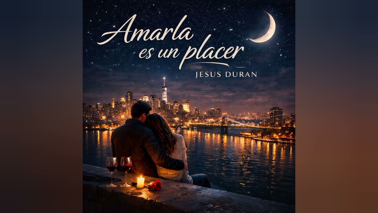 Amarla es un Placer - Jesús Durán