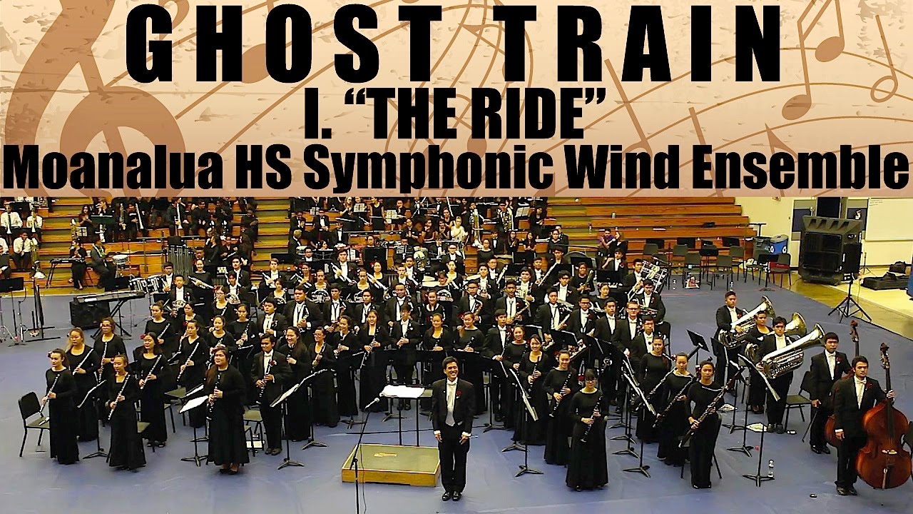 Ghost Train, I. The Ride | Moanalua HS Symphonic Wind Ensemble | 2017 South Parade of Bands