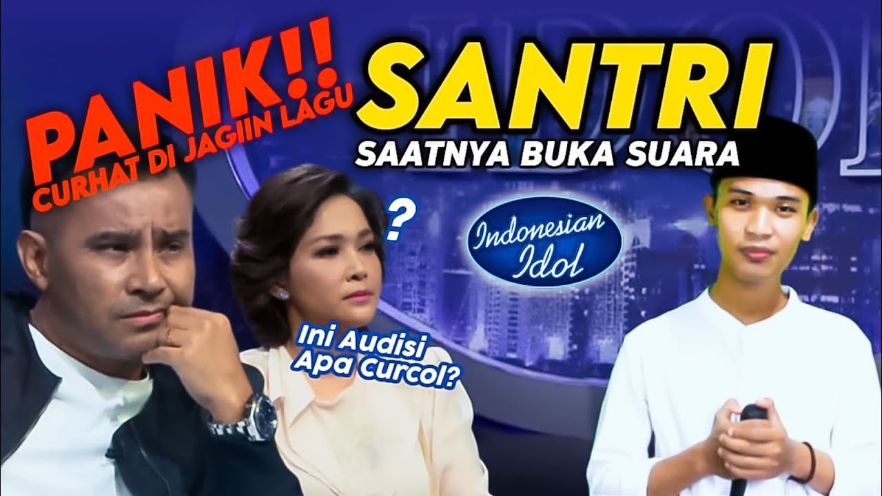 PANIK‼️SANTRI SAATNYA BUKA SUARA DI INDONESIAN IDOL NYANYIKAN TIARA VERSI SANTRI SUNDA