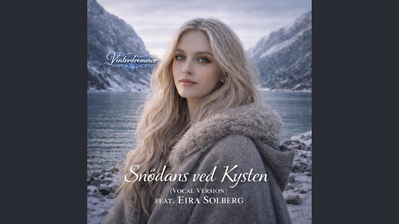 Snødans ved Kysten (feat. Eira Solberg)