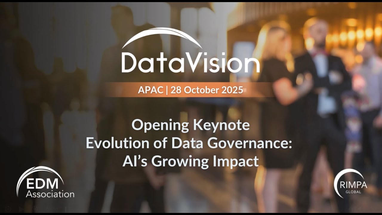 DataVision 2025 APAC - Opening Keynote: Evolution of Data Governance: AI’s Growing Impact