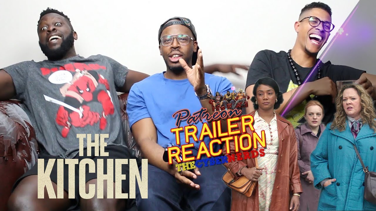 The Kitchen Trailer Reaction