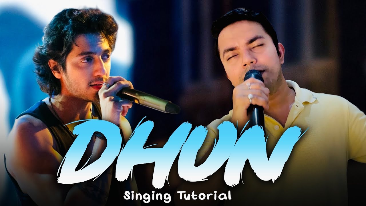 How To Sing - DHUN | Saiyaara | Arijit Singh | Hindi Singing Tutorial | Aakash Singh | Sangeetistan