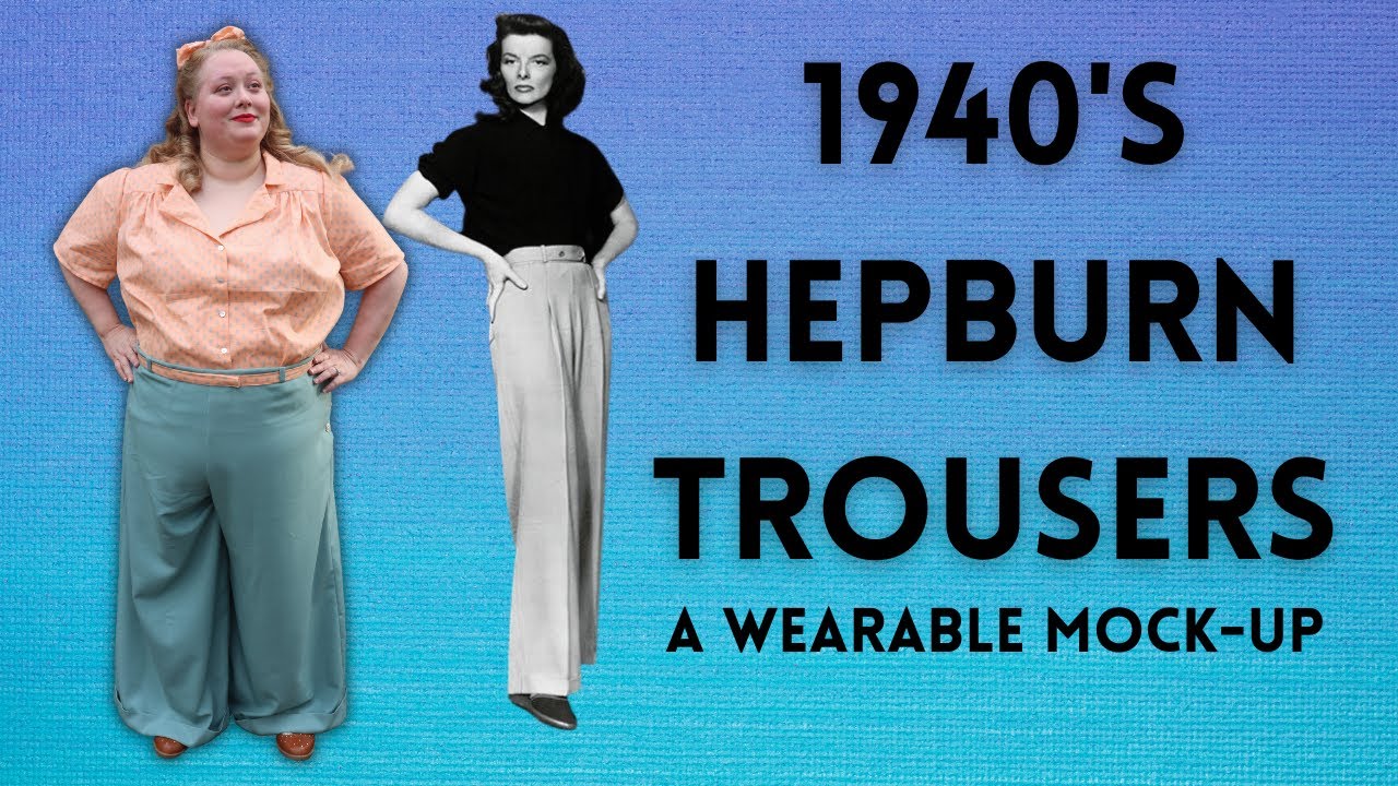 Коллаборация Hepburn Trousers 1940-х годов | Винтажное шитьё больших размеров