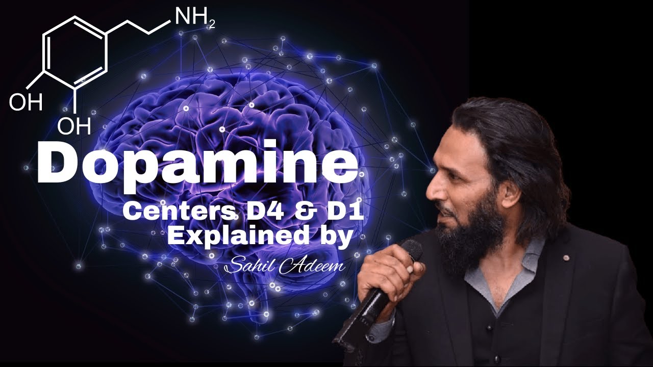 What is Dopamine and how it works explained by Sahil Adeem