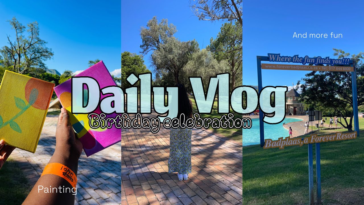 #vlog | Celebrate my birthday with me and my sister | Badplaas Forever Resort |