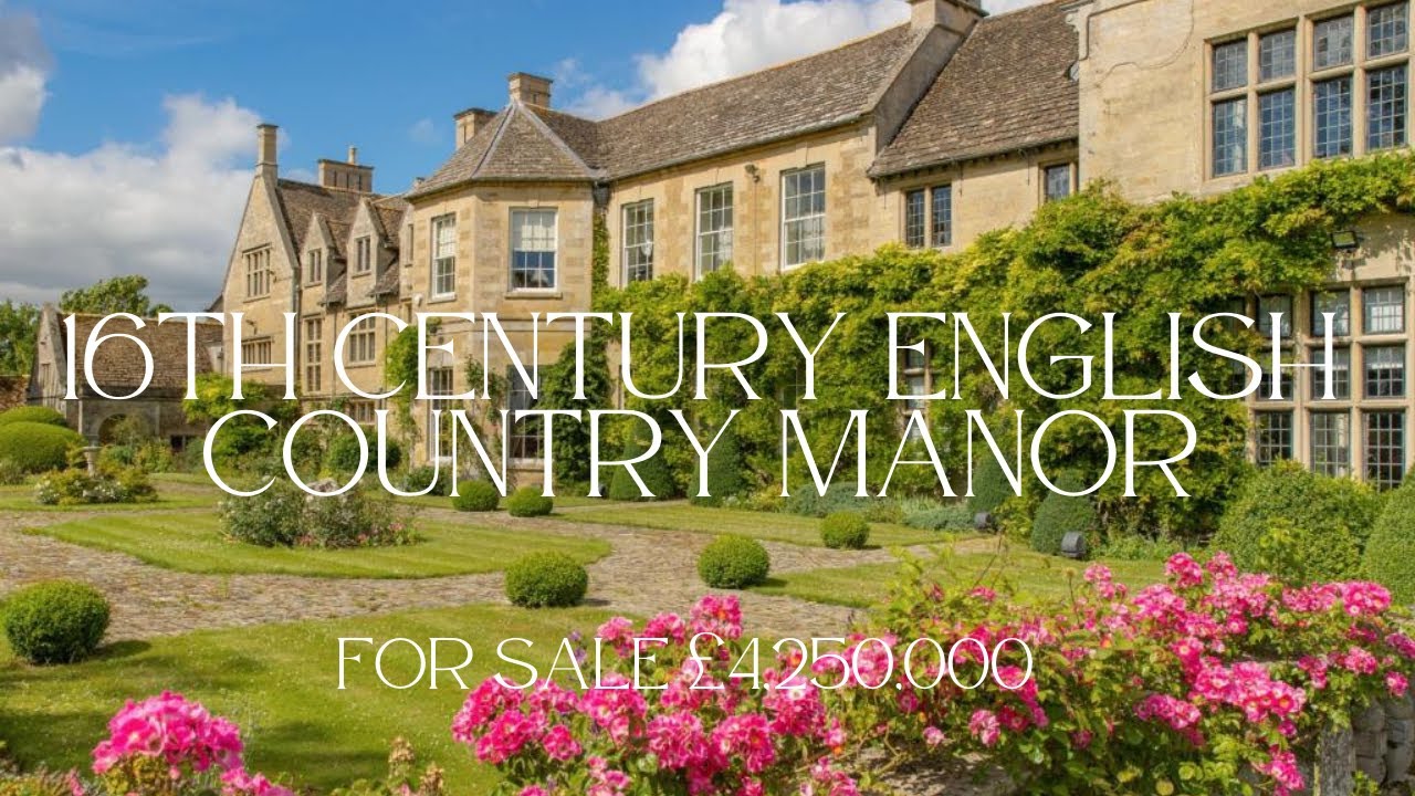 16th Century English Manor House for Sale