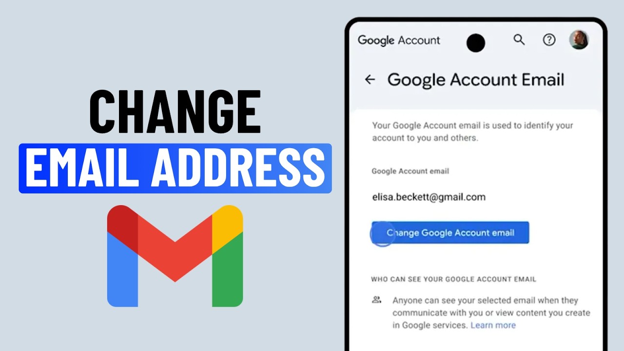 How to Change Your Gmail Address (Android or iPhone)