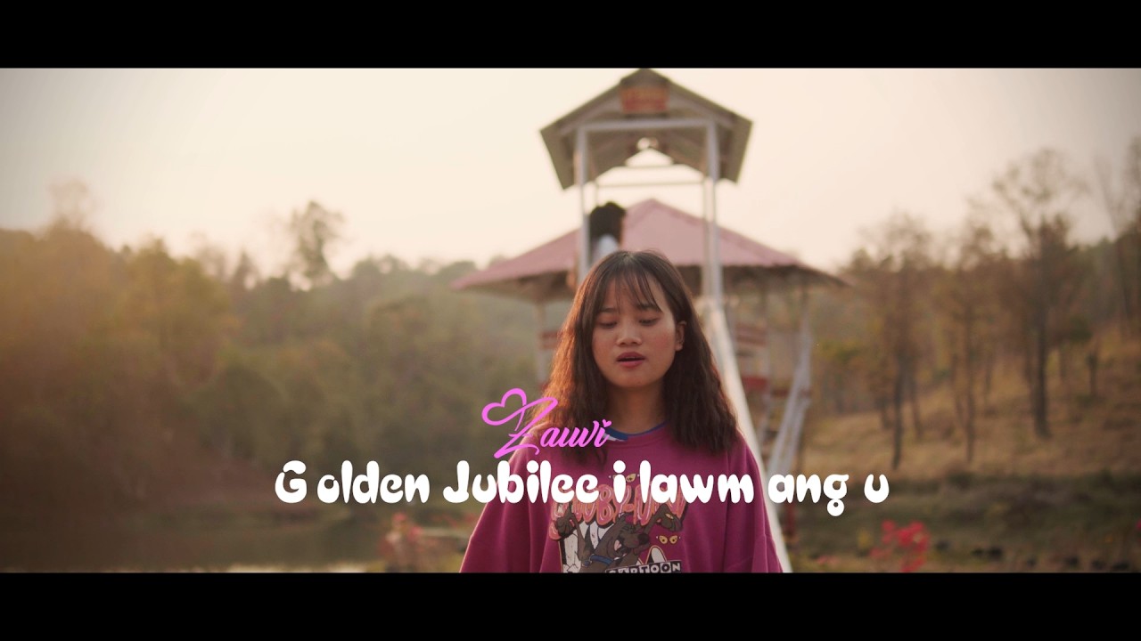 GOLDEN JUBILEE HLA DEMO |  LALNUNZAUVI (Thenzawl Bial) | LAWM ANG U | MUSIC VIDEO 2026 |