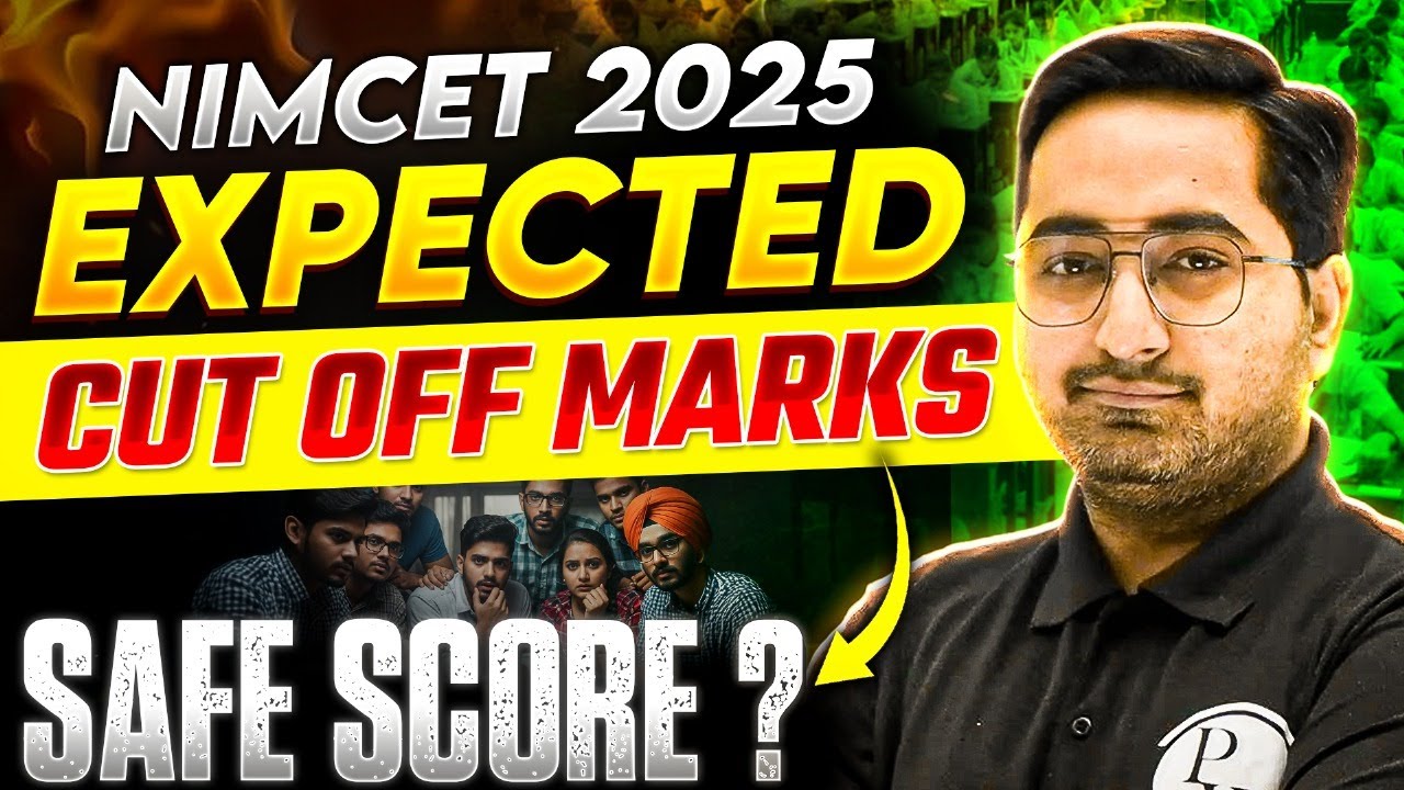 NIMCET 2025 Cut Off | NIMCET 2025 Expected Cutoff | NIMCET 2025: What&rsquo;s a SAFE SCORE? | PW