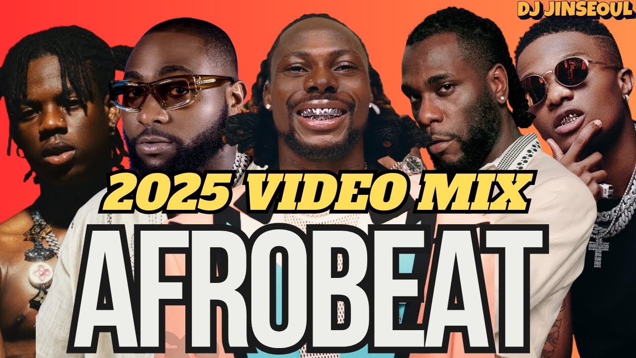 AFROBEAT VIDEO MIX 2025| NAIJA AFROBEAT MIX 2025 2024 | NIGERIA | WITH YOU | DEM DEY | KELEBU