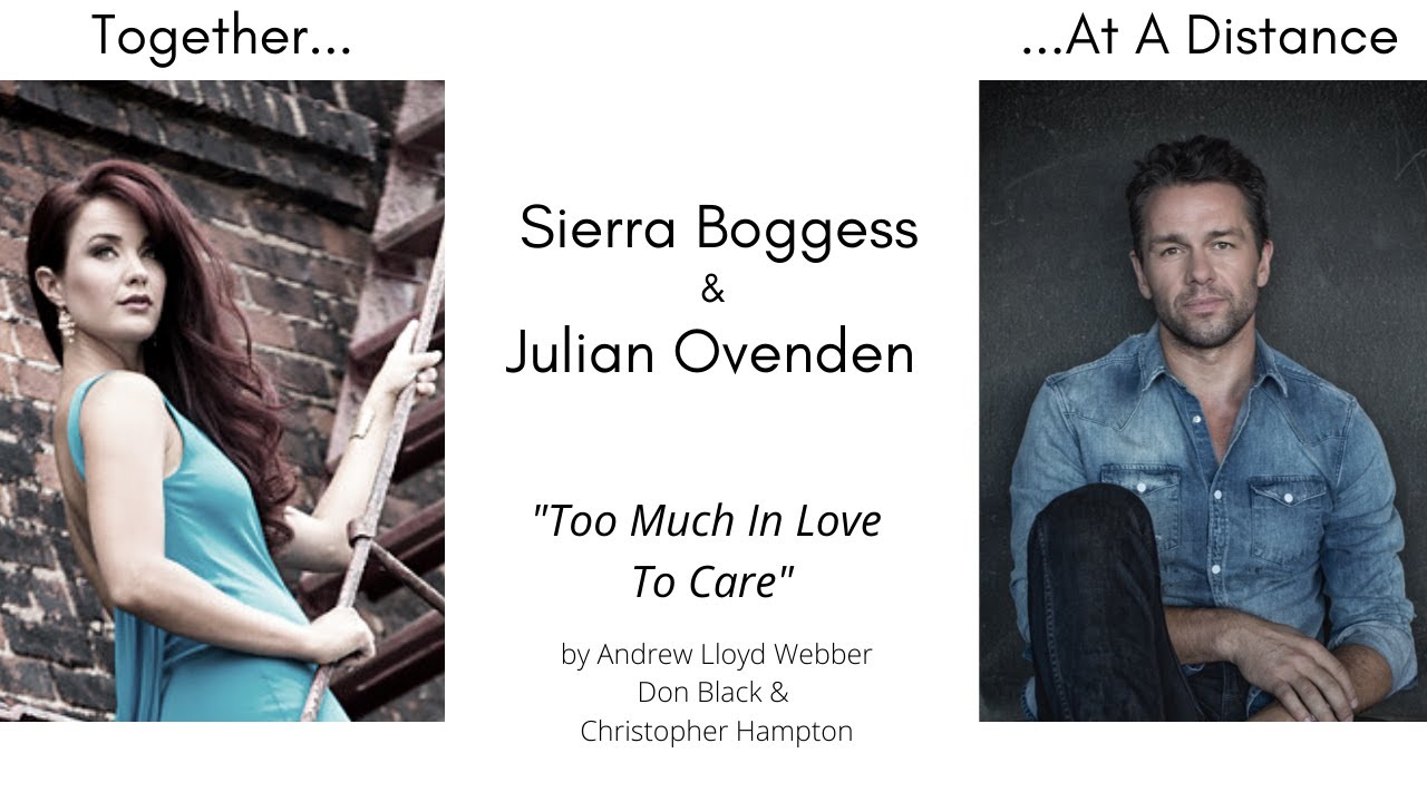 Too Much In Love To Care- Sierra Boggess & Julian Ovenden