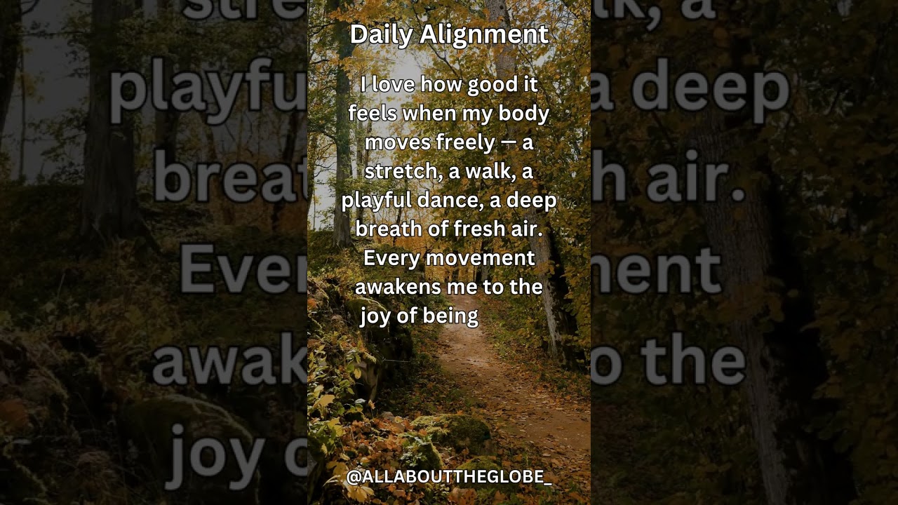 🌿 Daily Alignment ✨ Joy in Movement