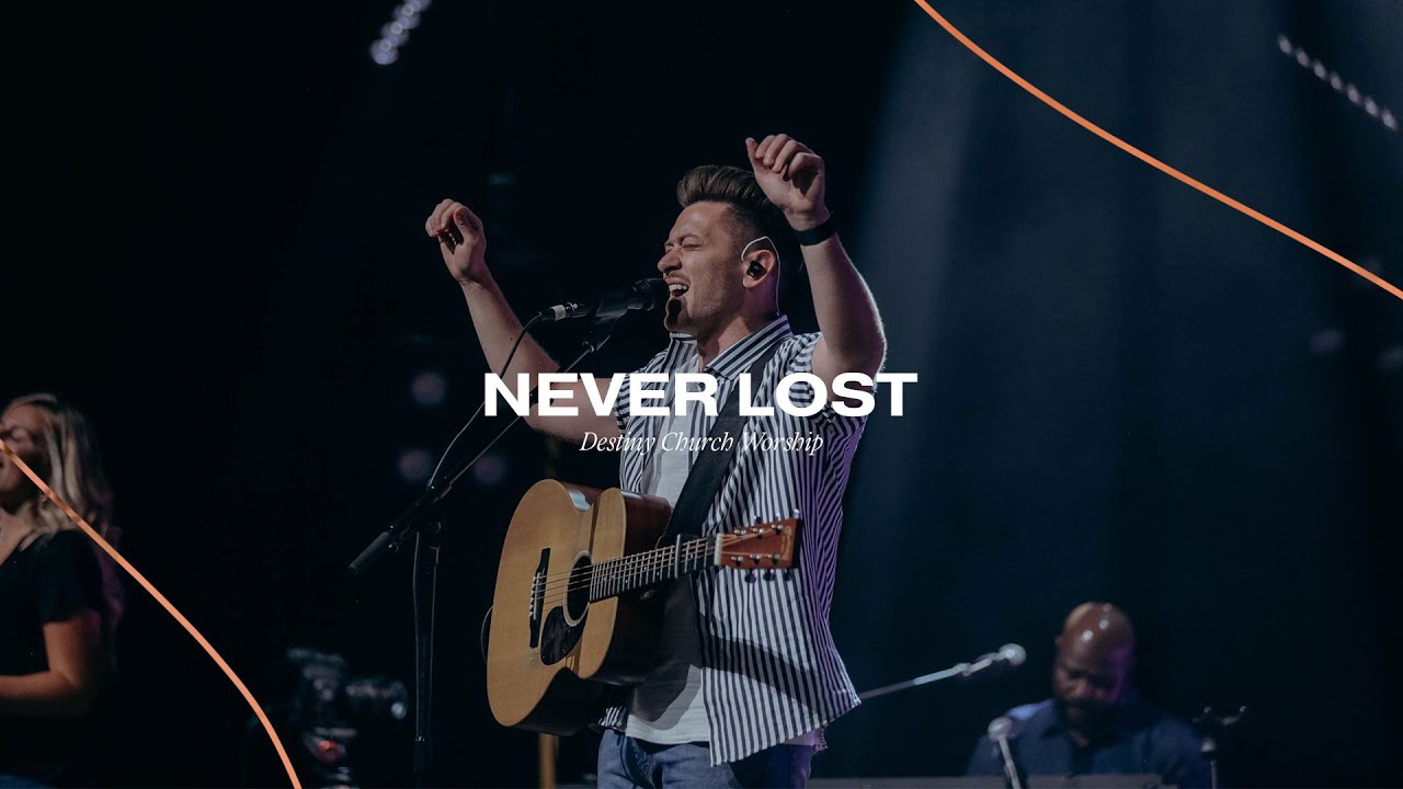 Never Lost | Tauren Wells (Cover by Destiny Christian Church)