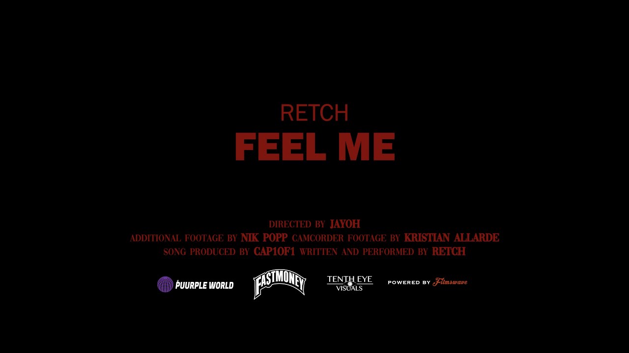 RetcH - Feel Me (Official Music Video)