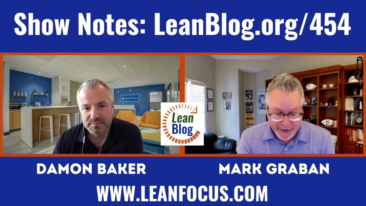Why Damon Baker Thinks Lean Has a Marketing Problem; the Need to Speak the CEO's Language