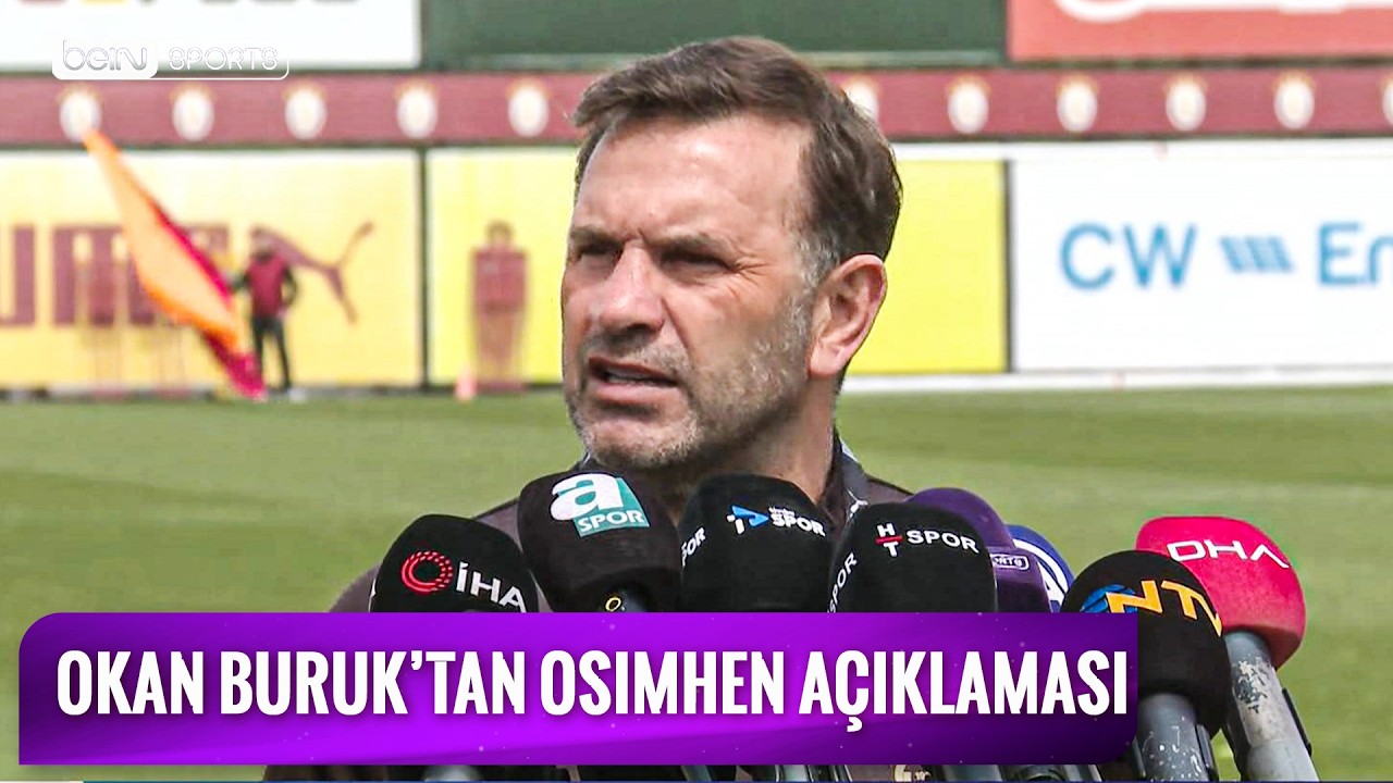 Okan Buruk'tan Şampiyonluk Ve Victor Osimhen A&ccedil;ıklaması