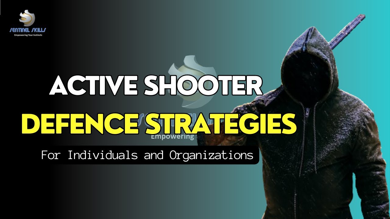 Active Shooter  Strategies for Individuals and Organization