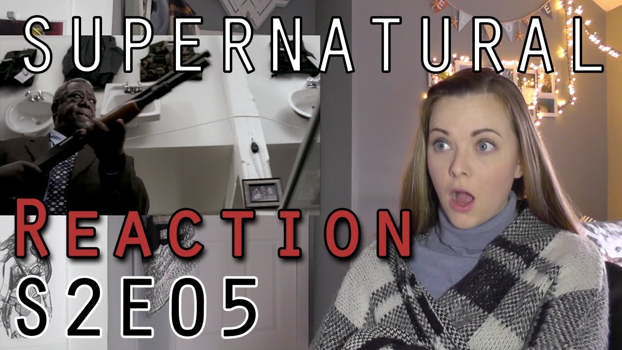 Supernatural Reaction 2x05