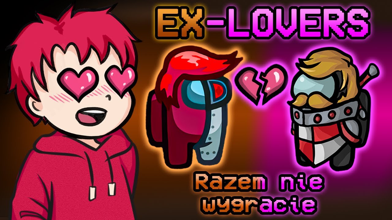 Zostałem EXE-LOVERSEM Grafa 💔 AMONG US (Graf, Nexe, Bladii, Dzunior, Eybi)