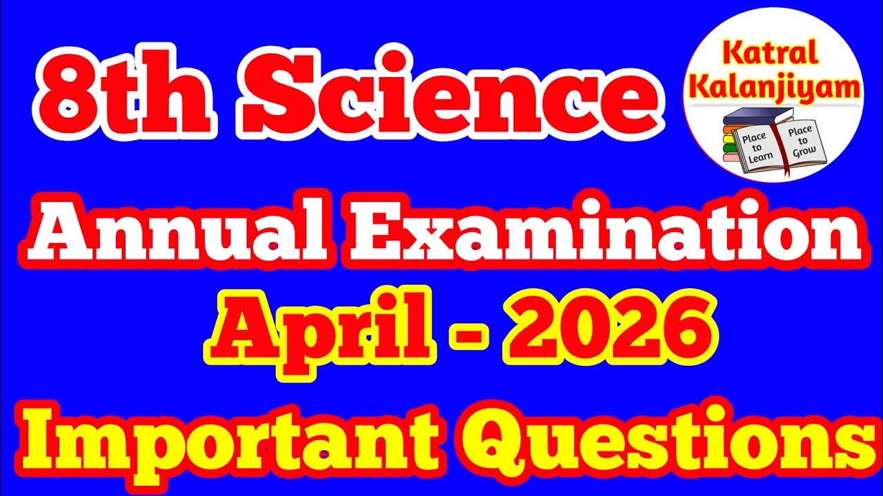 8th Science Annual Exam important Questions April-2026 8th science most important questions Term-3