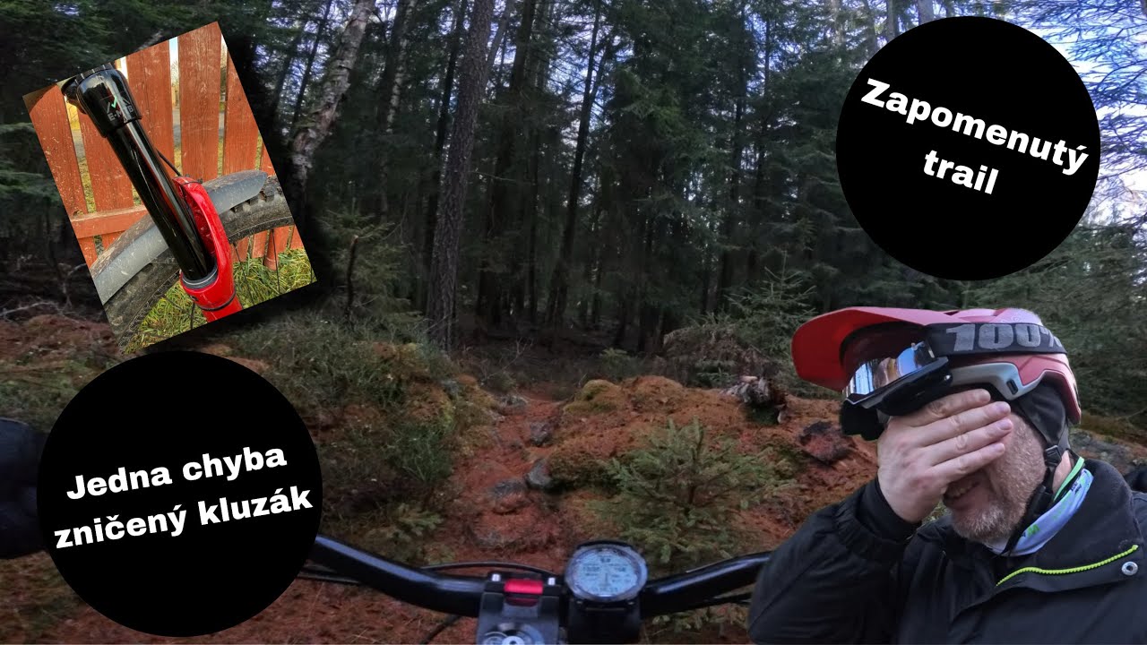 Zapomenutý trail 🚵‍♀️   Zničil jsem vidlici. 😩