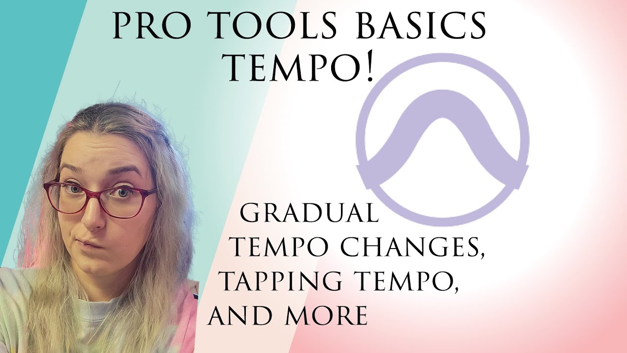 Основы Pro Tools: постепенное изменение темпа, отбивание темпа и многое другое!