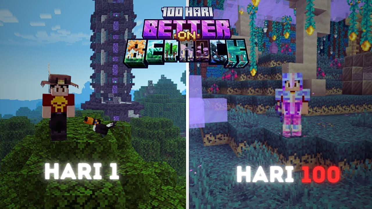 100 Hari di Minecraft Better on Bedrock