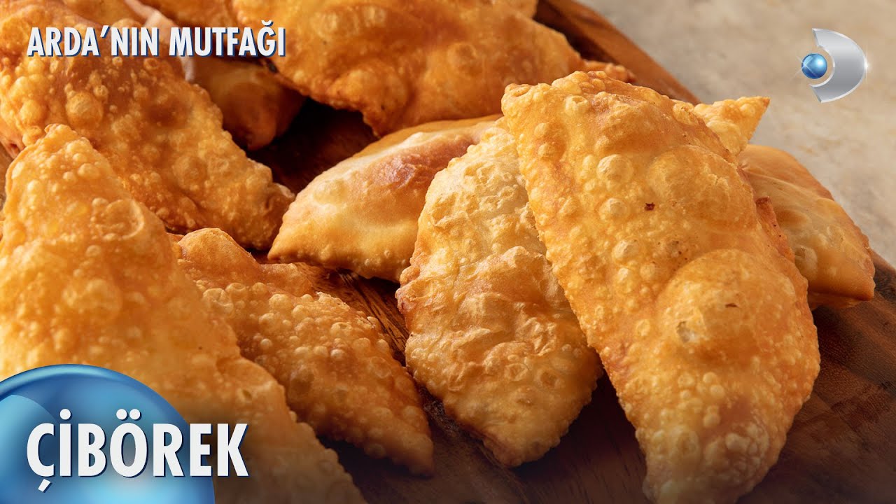 Çibörek 👨🏻‍🍳 | Arda'nın Mutfağı 181. Bölüm