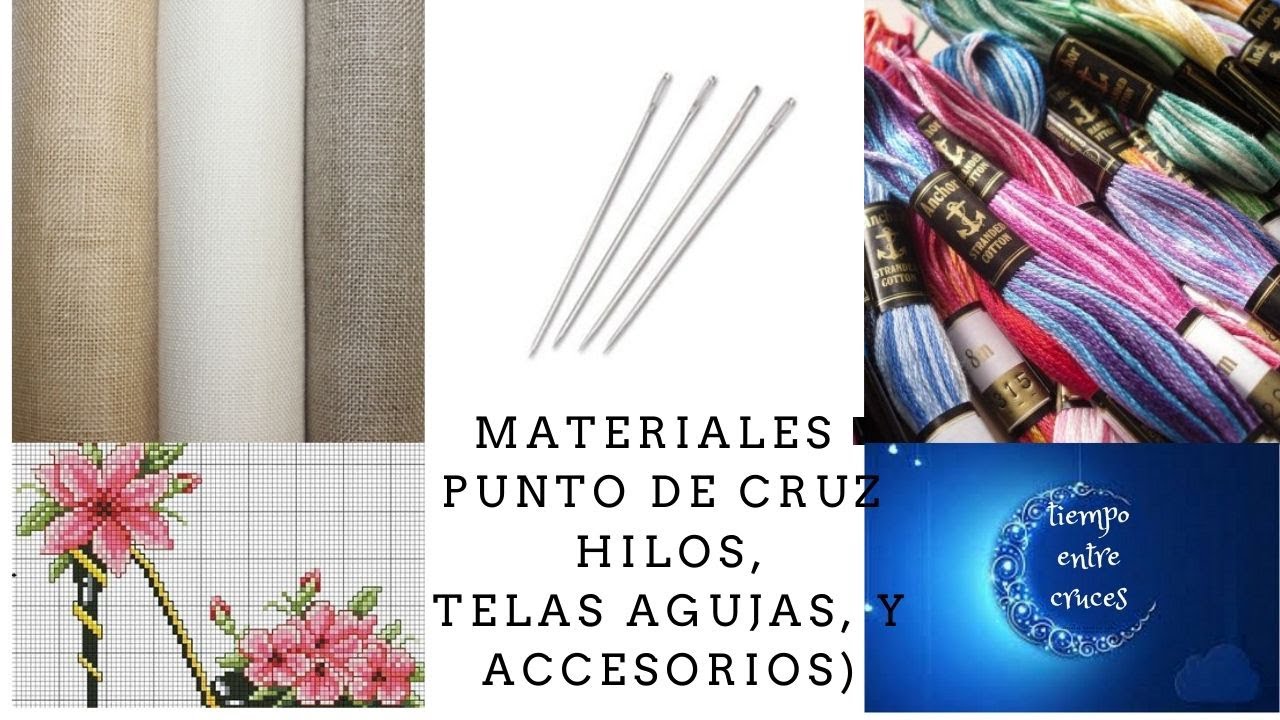 INICIACION AL PUNTO DE CRUZ, MATERIALES,TELAS