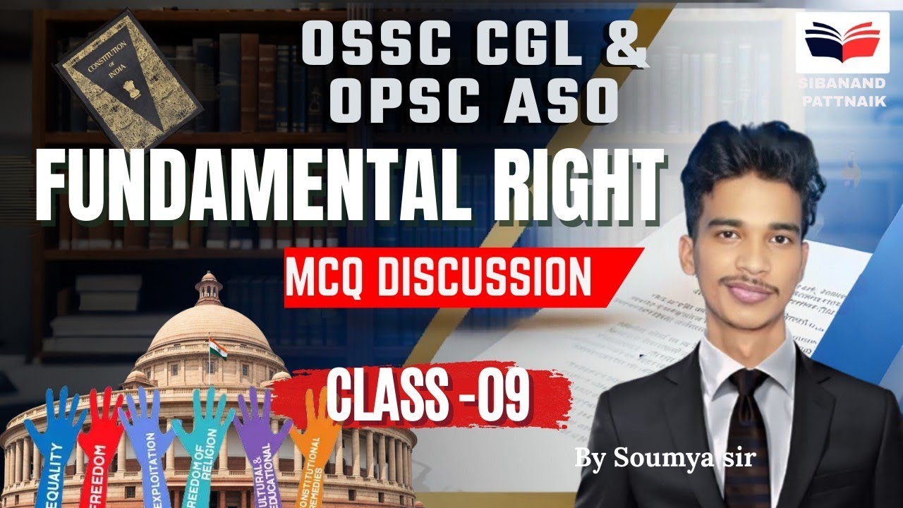 🔴 Class 9 | FUNDAMENTAL RIGHTS MCQ in One Shot🔥| OSSC CGL, OPSC ASO, RI AMIN ICDS, OPSC OCS | POLITY