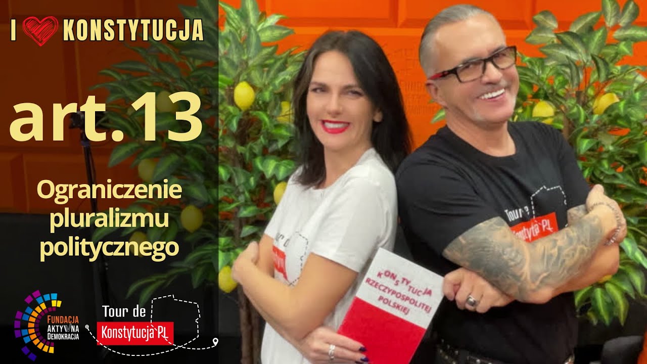 Art. 13 Ograniczenie pluralizmu politycznego - I Love Konstytucja